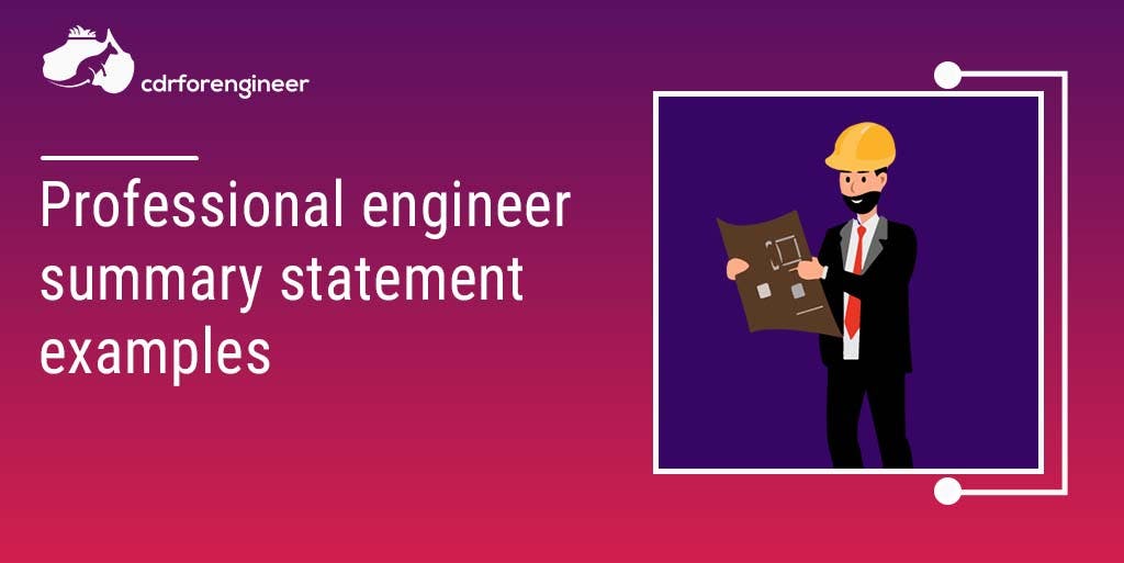 Professional engineer summary statement examples